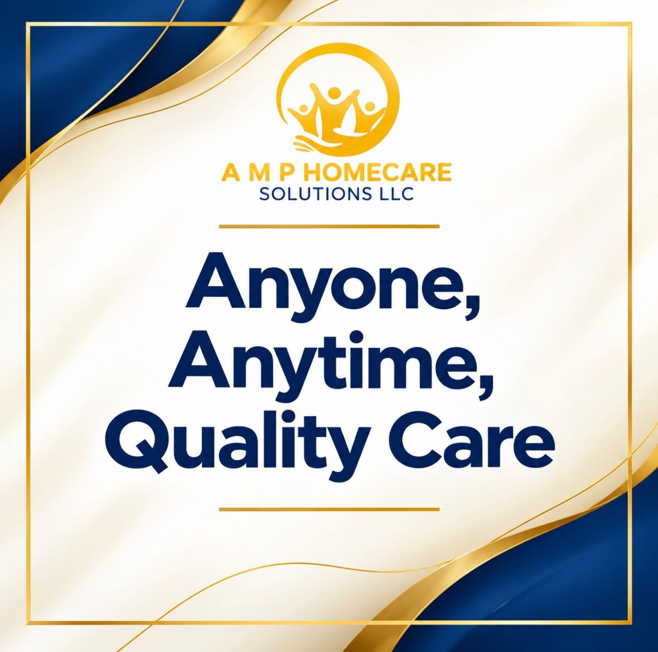 A.M.P HomeCare Solutions — Anyone, Anytime, Quality Care